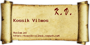 Kossik Vilmos névjegykártya